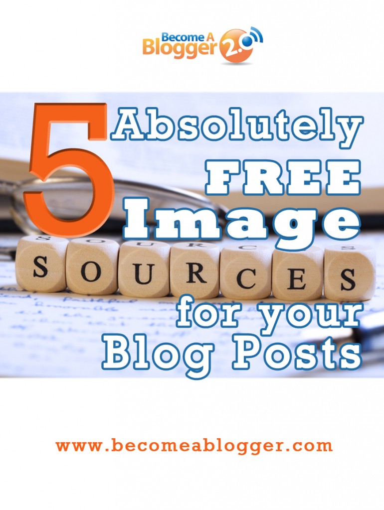 5_Absolutely FREE Image Sources for Your Blog Posts