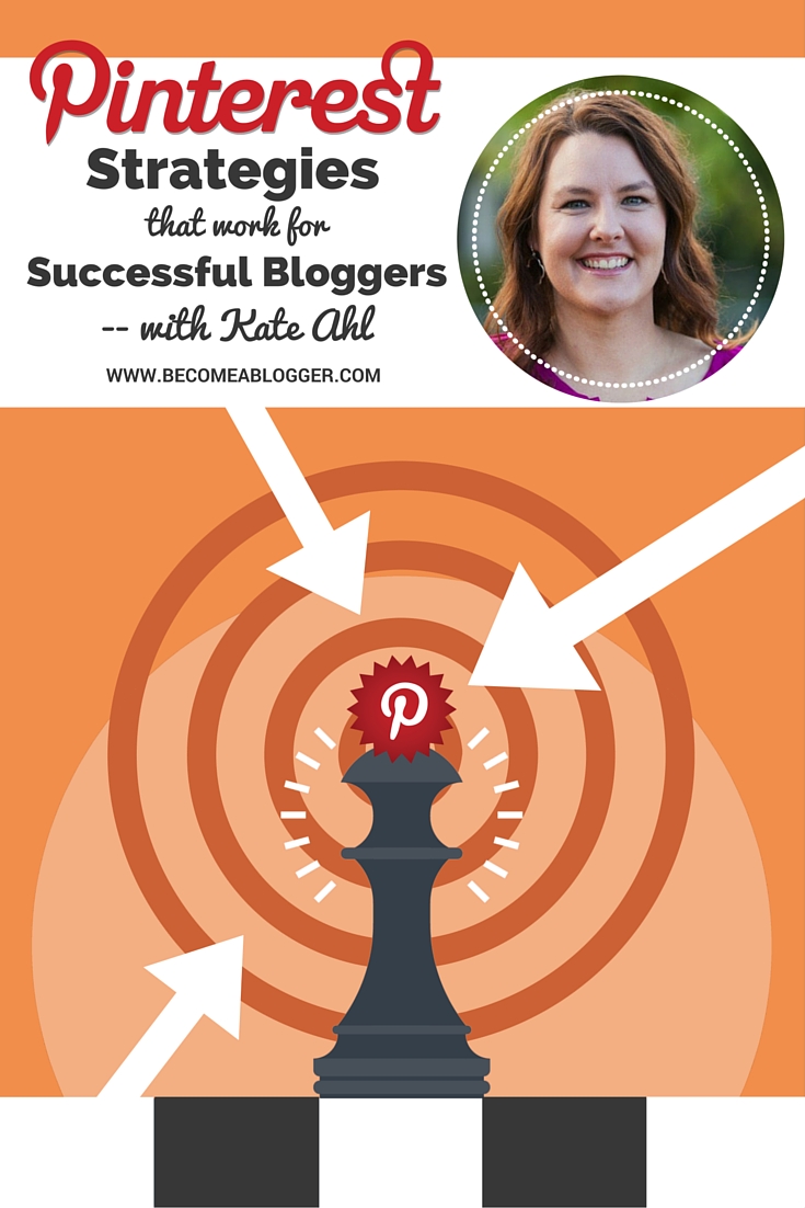 Pinterest Strategies that work for Successful Bloggers